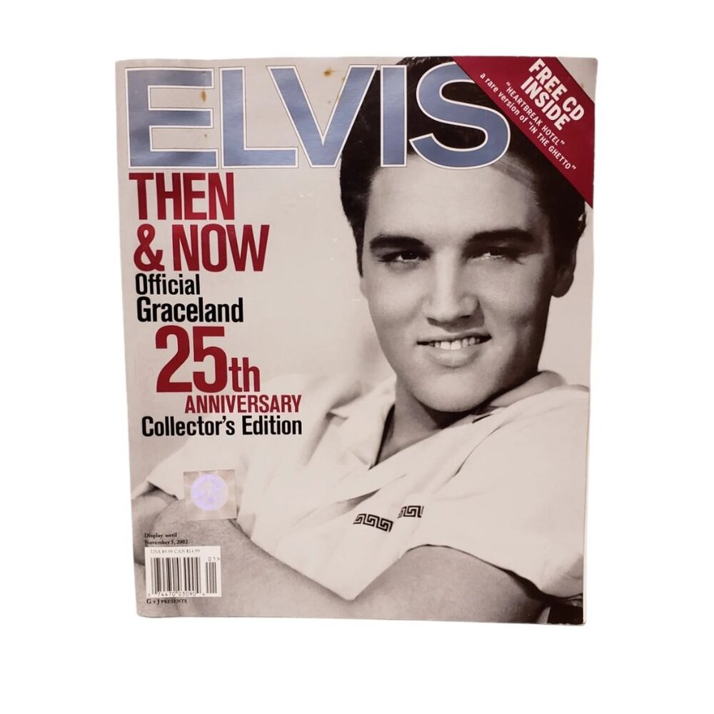 2002 Elvis Then and Now 25th Anniversary Collector's Edition magazine